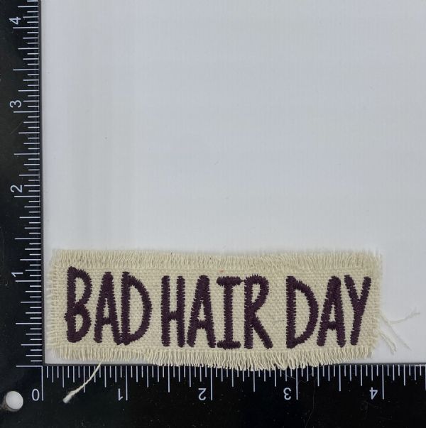 Bad Hair Day - distressed