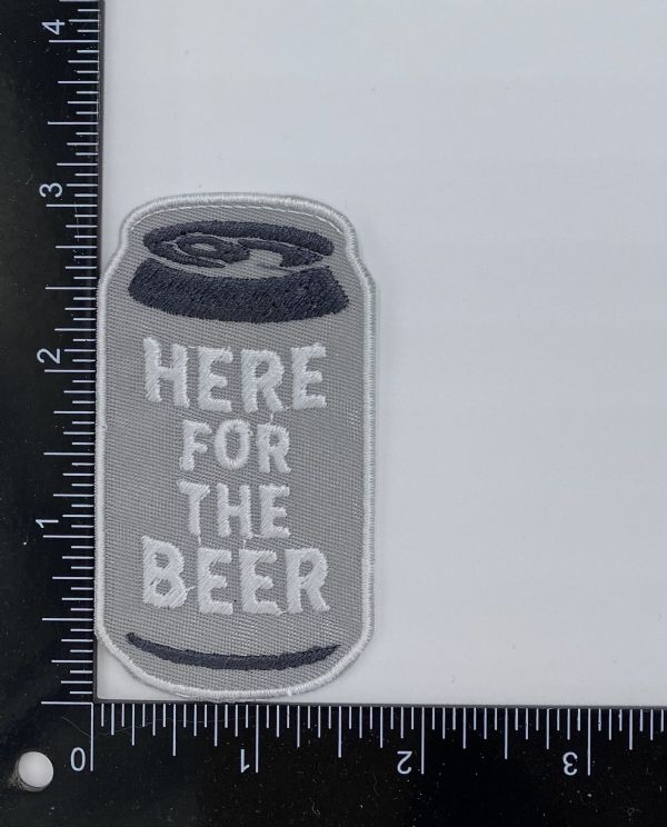 Here for the Beer Embroidered Patch