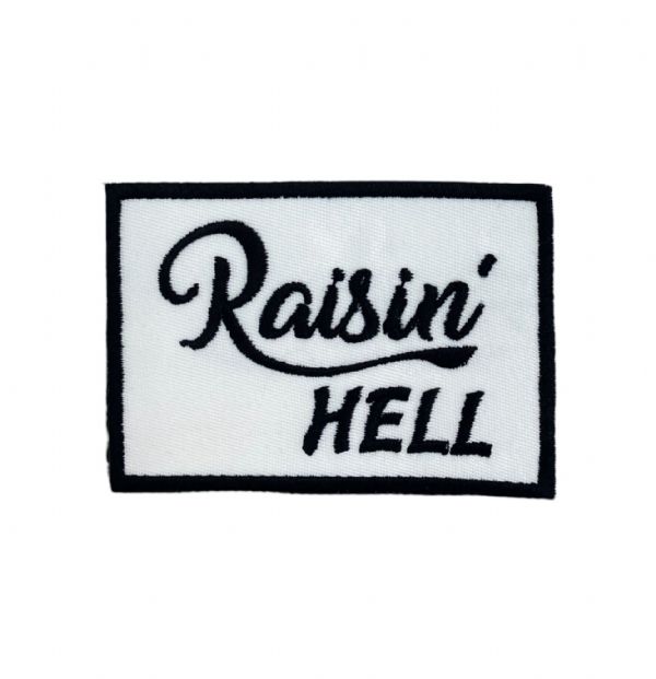 Raisin Hell - Black Embroidered Patch