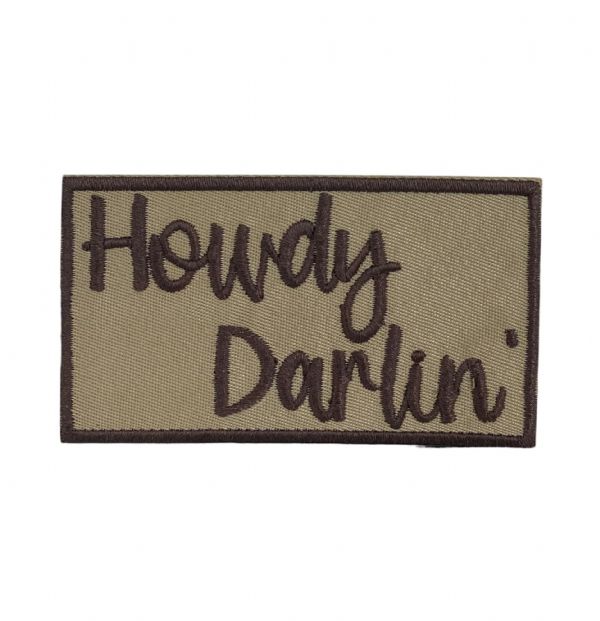 Howdy Darlin Embroidered Patch