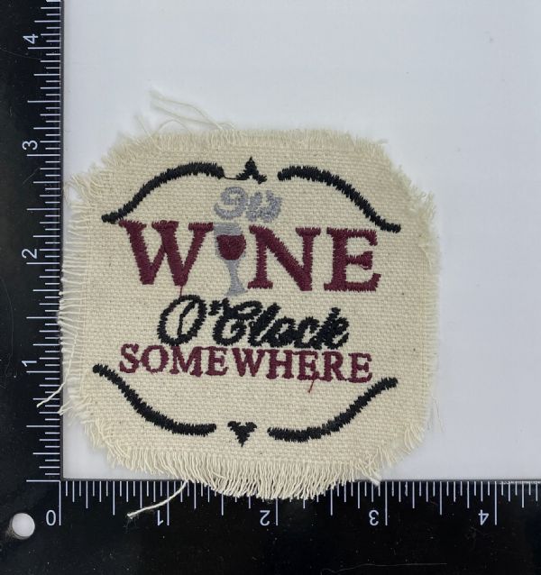 Its Wine o clock Somewhere - distressed