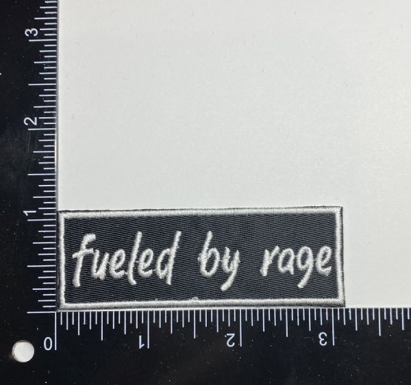 Fueled by Rage