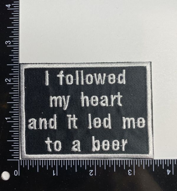 I Followed My Heart and It Led Me to a Beer