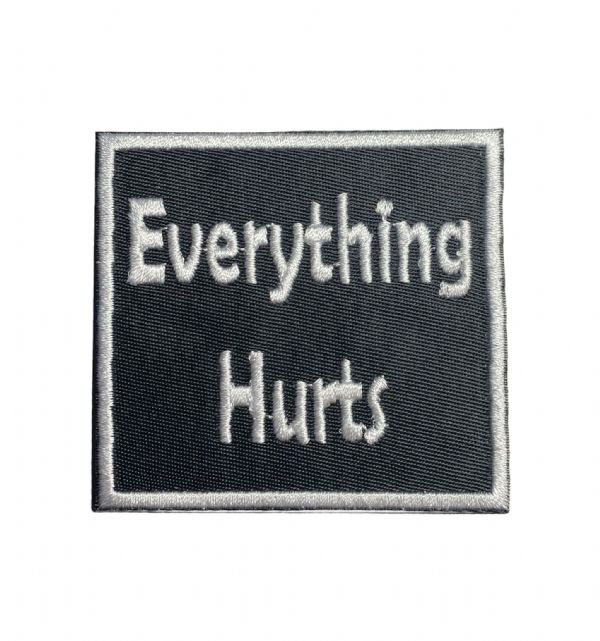 Everything Hurts