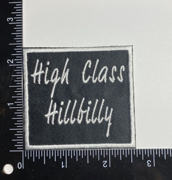 High Class Hillbilly