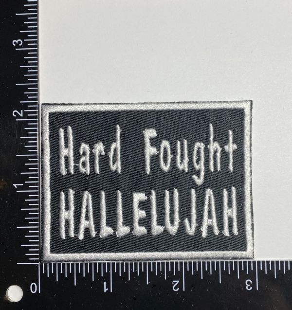 Hard Fought Hallelujah