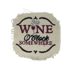 Its Wine o clock Somewhere - distressed