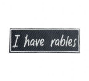 I Have Rabies