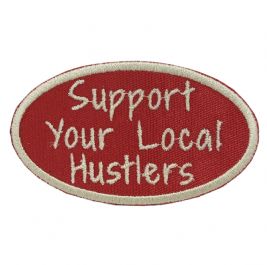 Support Your Local Hustlers